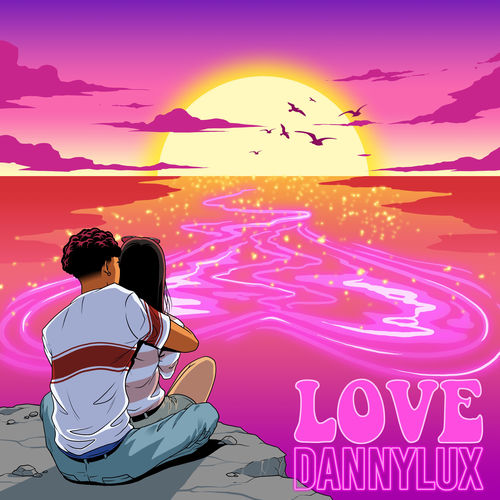 DannyLux - Love </3 | Deezer
