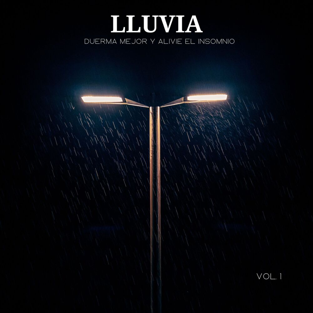 Picture of Lluvia: Duerma Mejor Y Alivie El Insomnio Vol. 1
