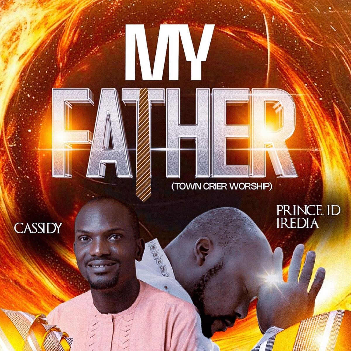 Album cover of My Father (Town Crier Worship) [Live]