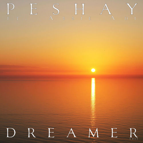 Dreamer (Edit)