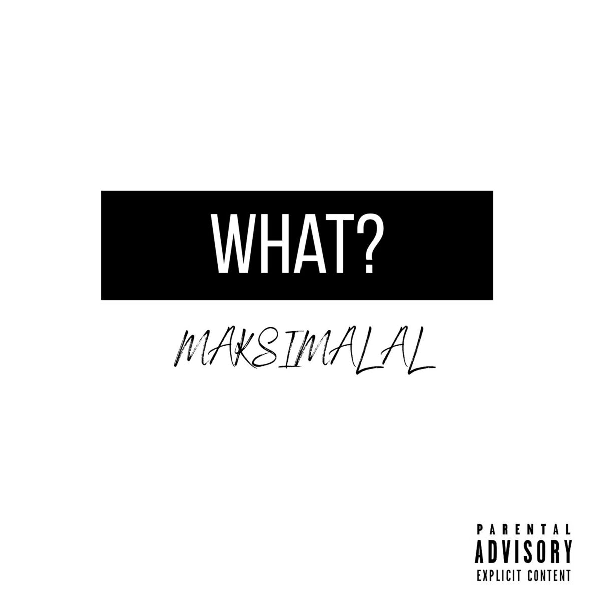 Album cover of What?