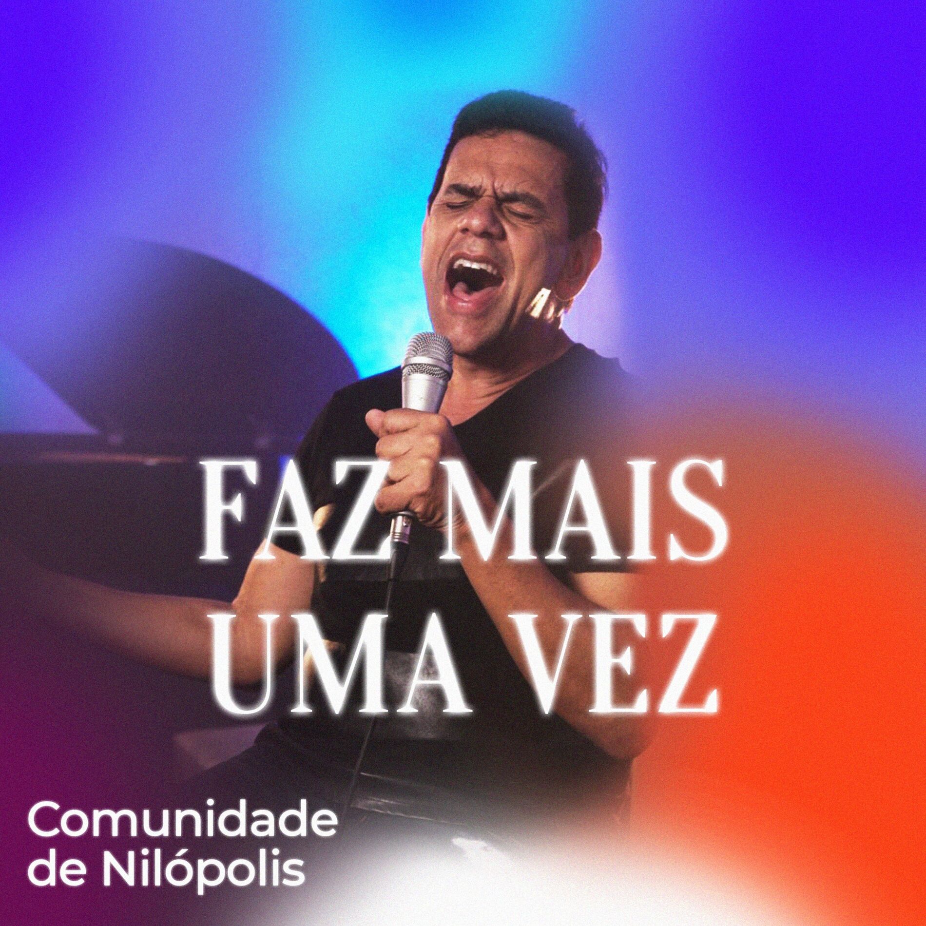Album cover of Faz Mais Uma Vez