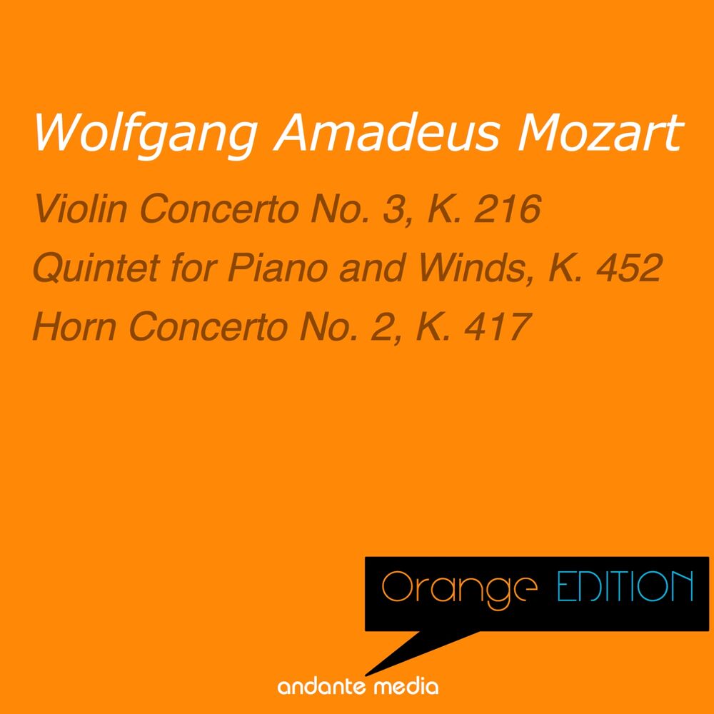 Picture of Orange Edition - Mozart: Violin Concerto No. 3, K. 216 & Horn Concerto No. 2, K. 417