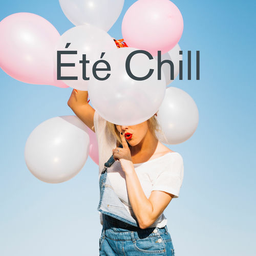 Été Chill: Un Voyage Relaxant de Musique House pour les Ambiances Estivales