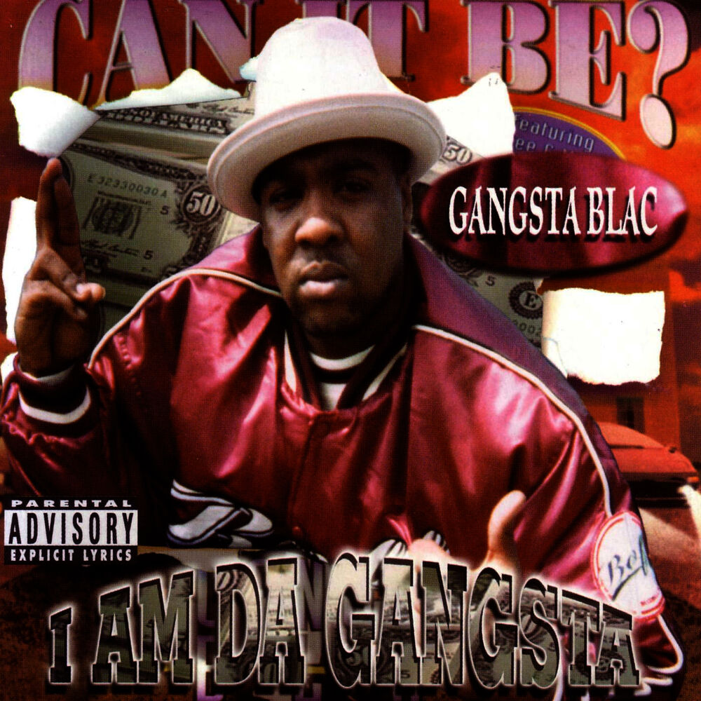 Picture of I Am Da Gangsta