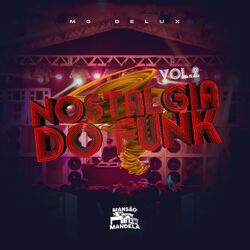 Cover of Nostalgia do Funk Vol. 2