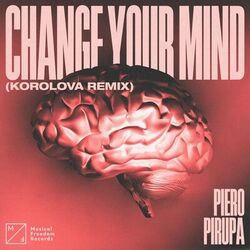 Cover of Change Your Mind (Korolova Remix)