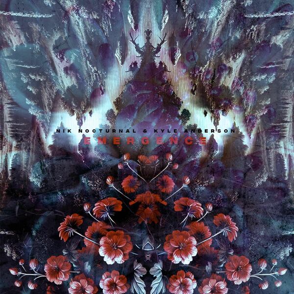 Nik Nocturnal x Kyle Anderson - Emergence [single] (2025)