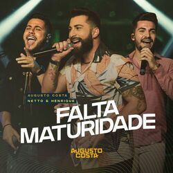 Cover of Falta Maturidade (Ao Vivo)