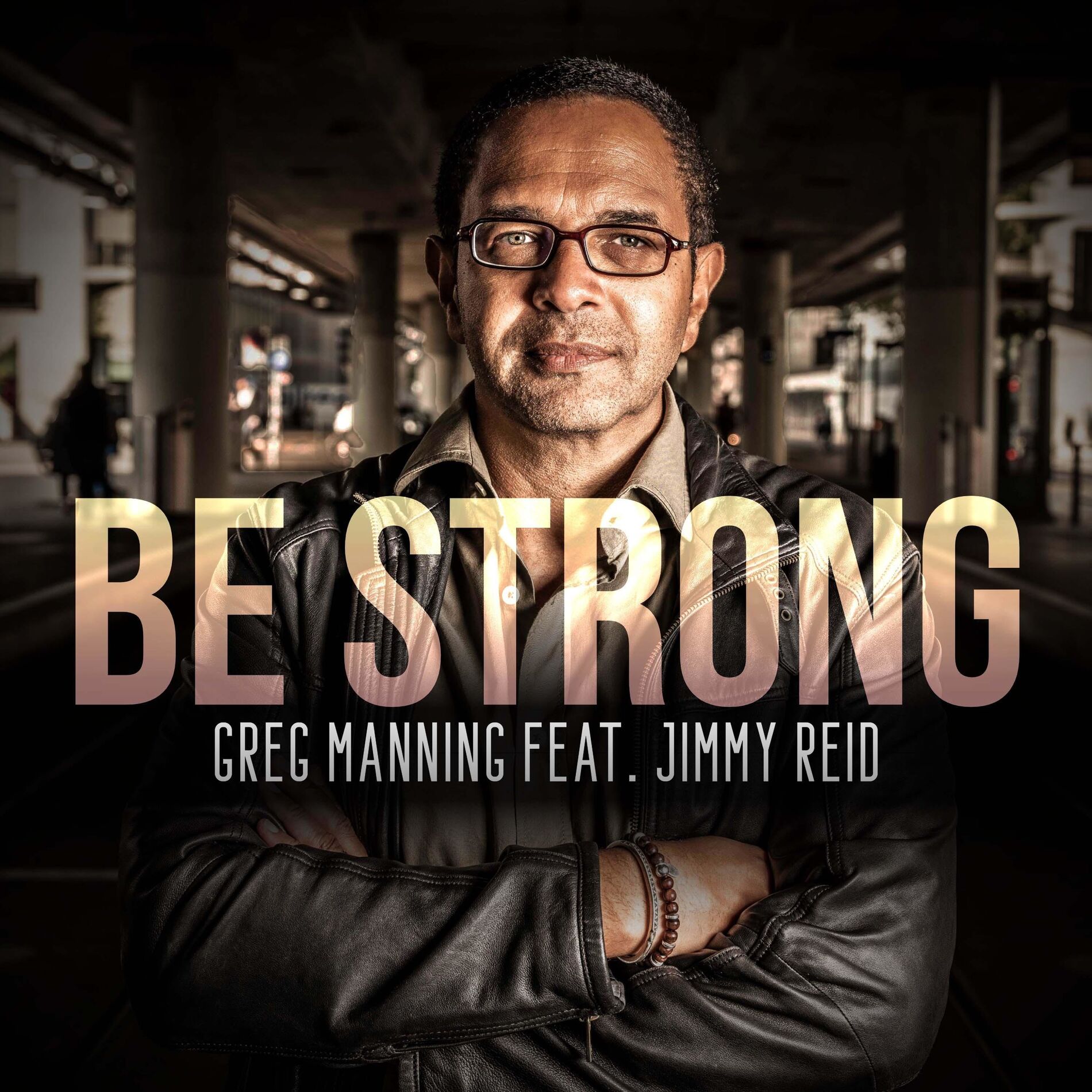Album cover of Be Strong (feat. Jimmy Reid)