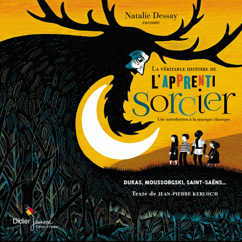 Picture of La véritable histoire de l'apprenti sorcier (Une introduction à la musique classique)