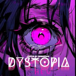Cover of DYSTOPIA