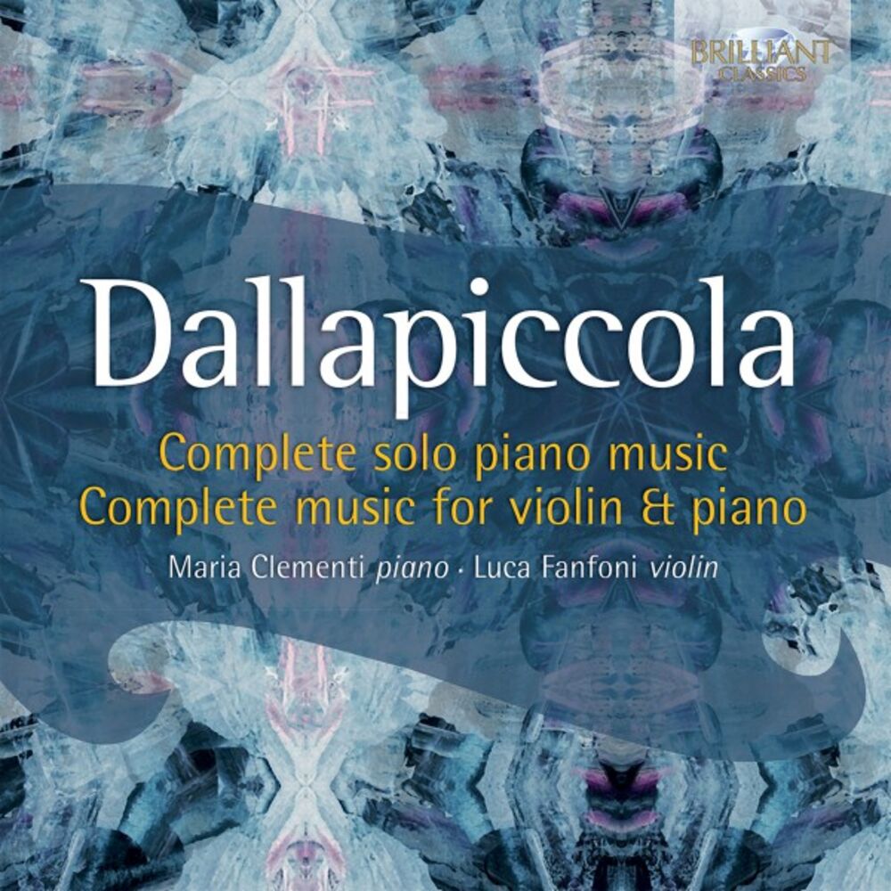 Picture of Dallapiccola: Complete Music for Piano and Violin