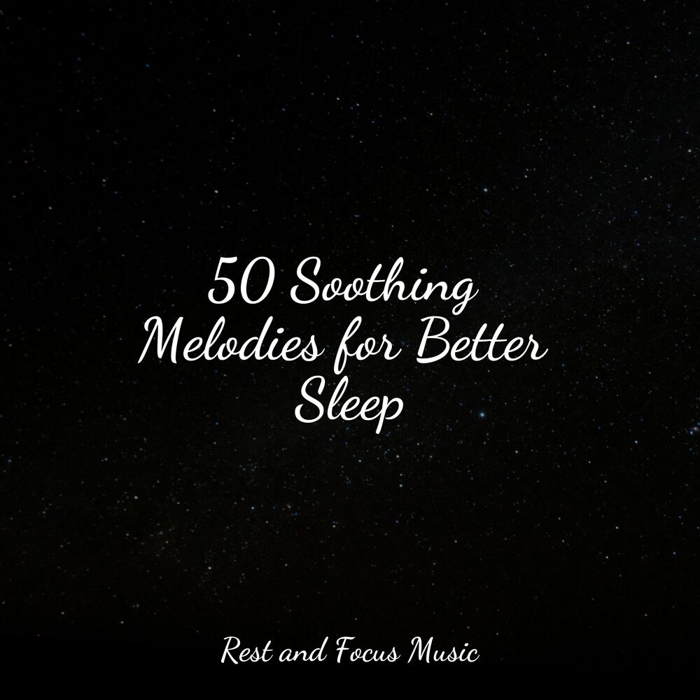 Picture of 50 Soothing Melodies for Better Sleep