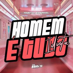 Cover of Homem é Tudo Idiota