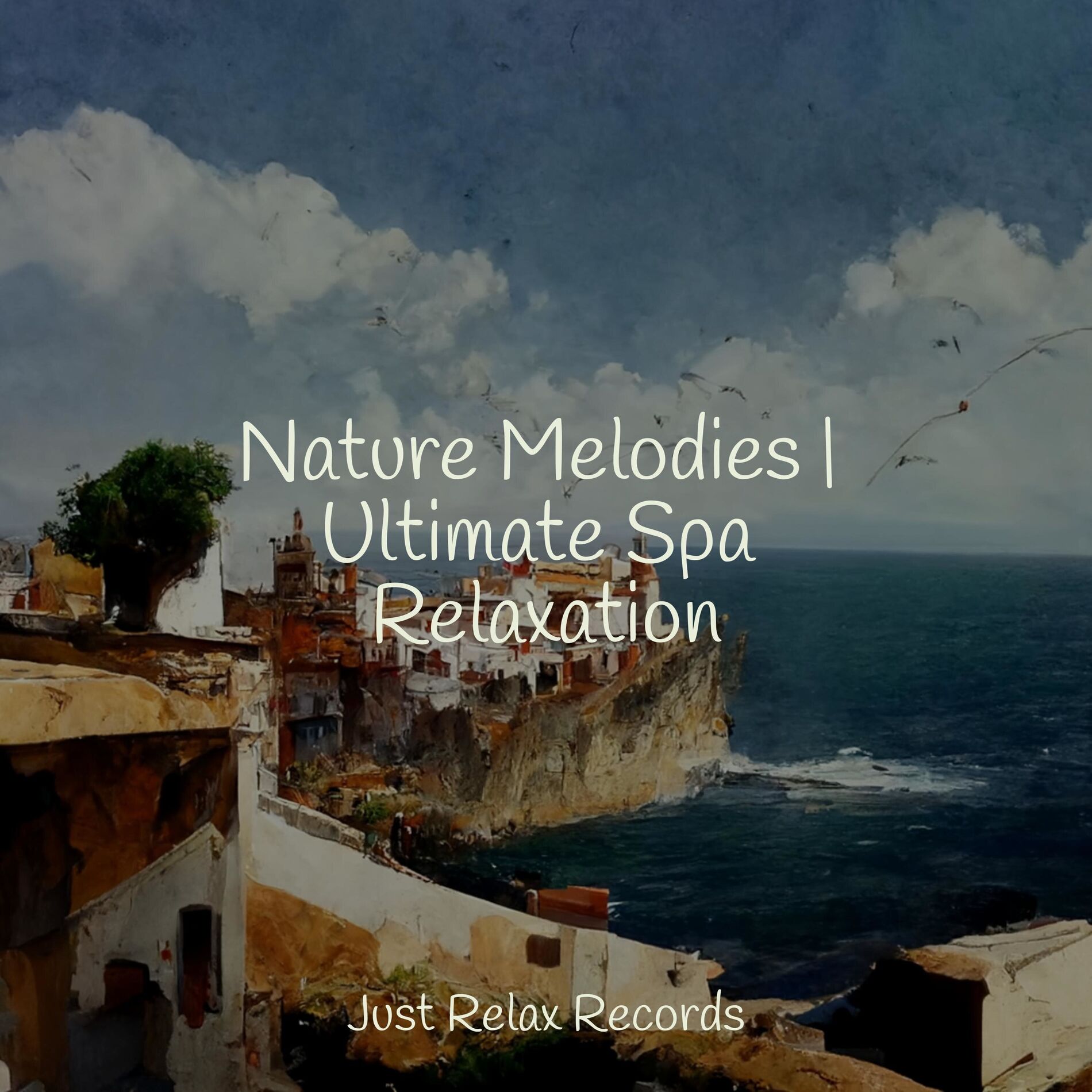 Album cover of Nature Melodies | Ultimate Spa Relaxation