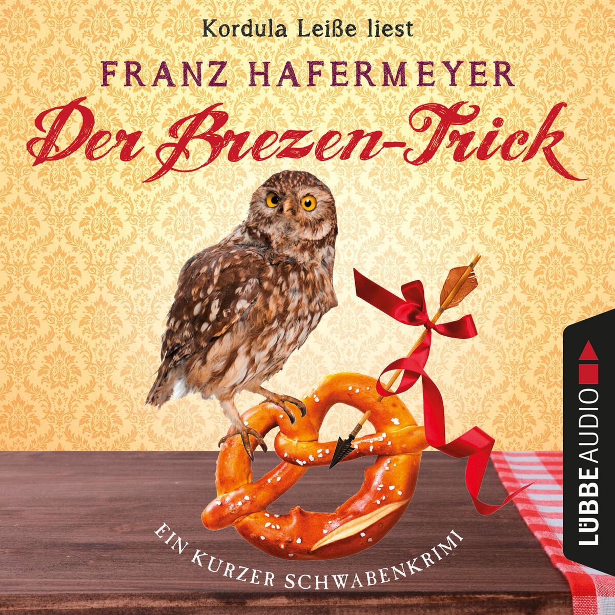 Album cover of Der Brezen-Trick - Schäfer und Dorn - Ein kurzer Schwabenkrimi, Band 2,5 (Ungekürzt)