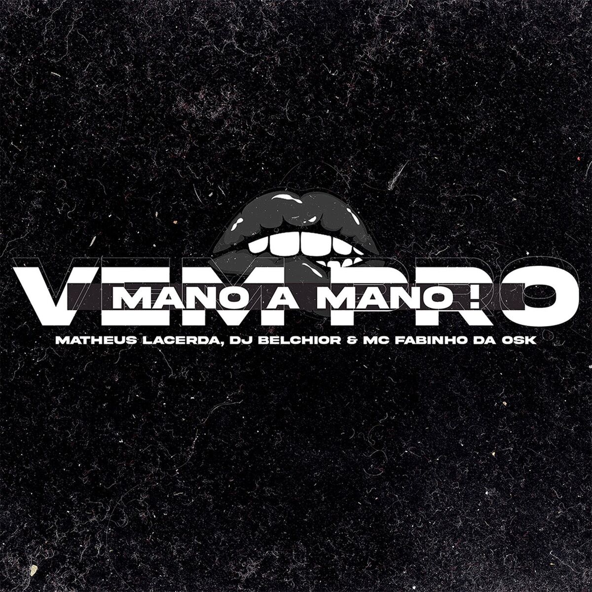 Album cover of Vem pro Mano a Mano