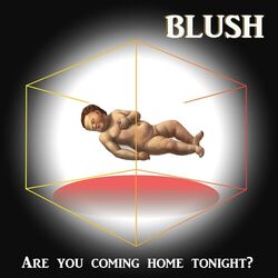 Cover of Are You Coming Home Tonight? (Deluxe Edition)