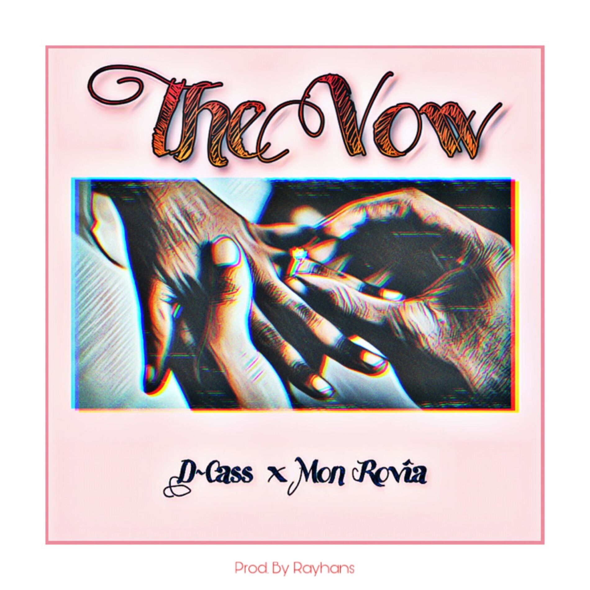 Album cover of The Vow (feat. Mon Rovîa)