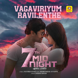 Cover of Vagaviriyum Ravilenthe (From "7Th Midnight")