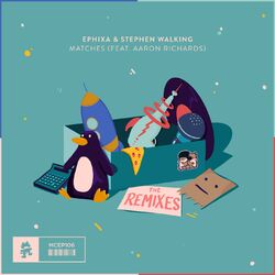 Cover of Matches (The Remixes) [feat. Aaron Richards]