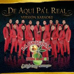 Cover of De Aquí Pa'l Real (Karaoke Version)