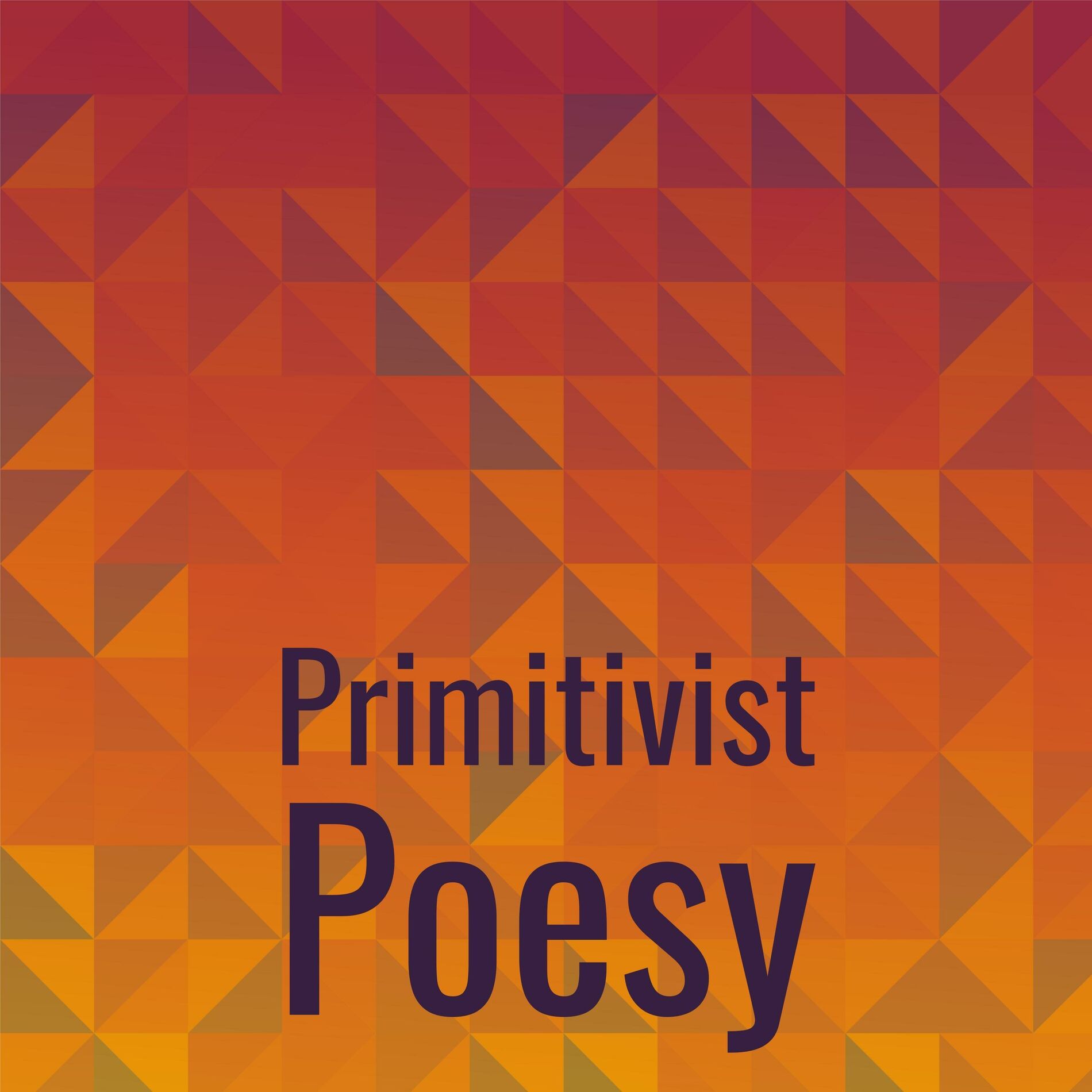 Album cover of Primitivist Poesy