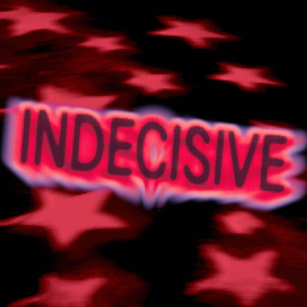 INDECISIVE cover