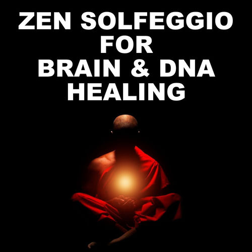 Zen Solfeggio for Brain & DNA Healing by Nipun Aggarwal - 119 BPM