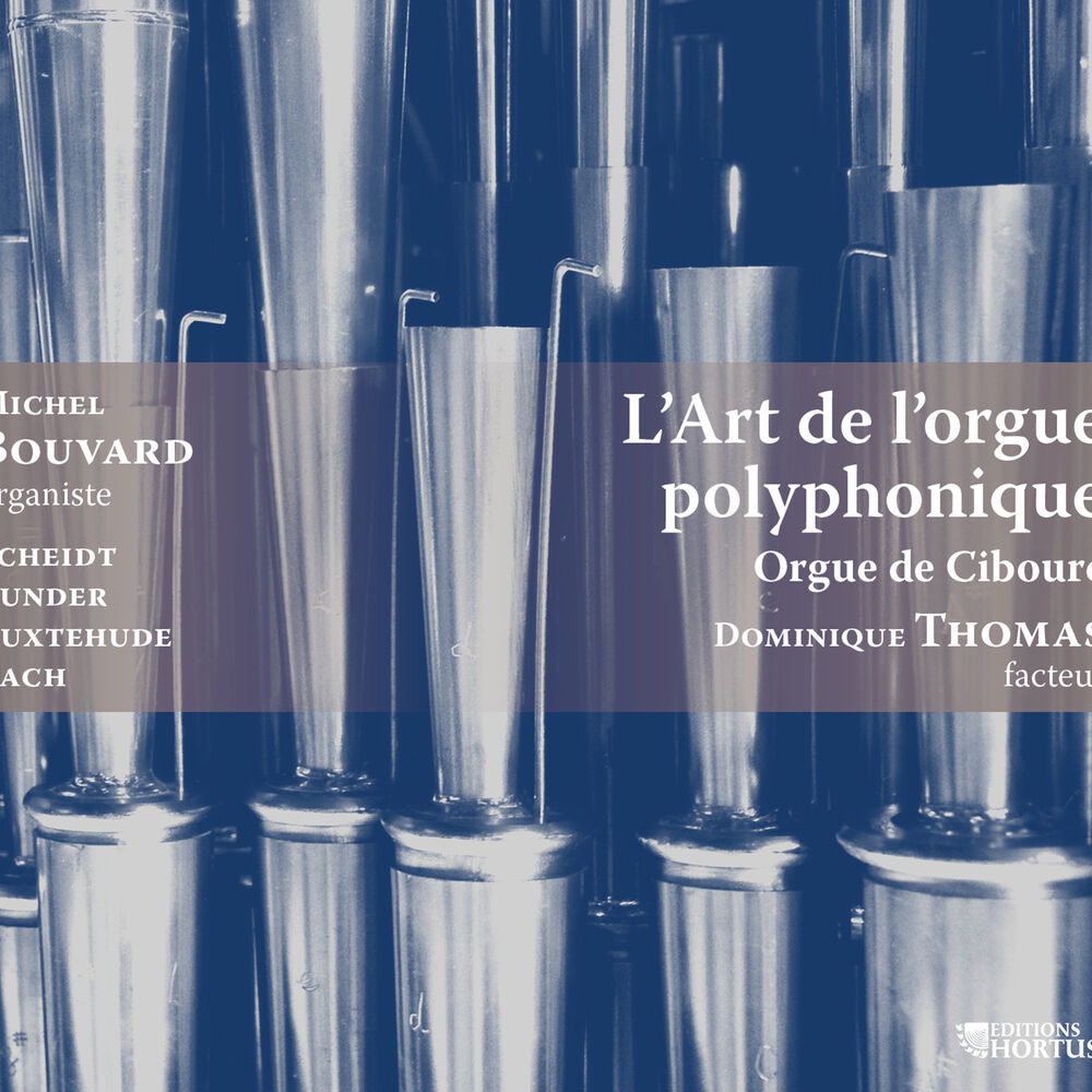 Picture of L'art de l'orgue polyphonique