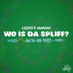 Cover of Wo is da Spliff?