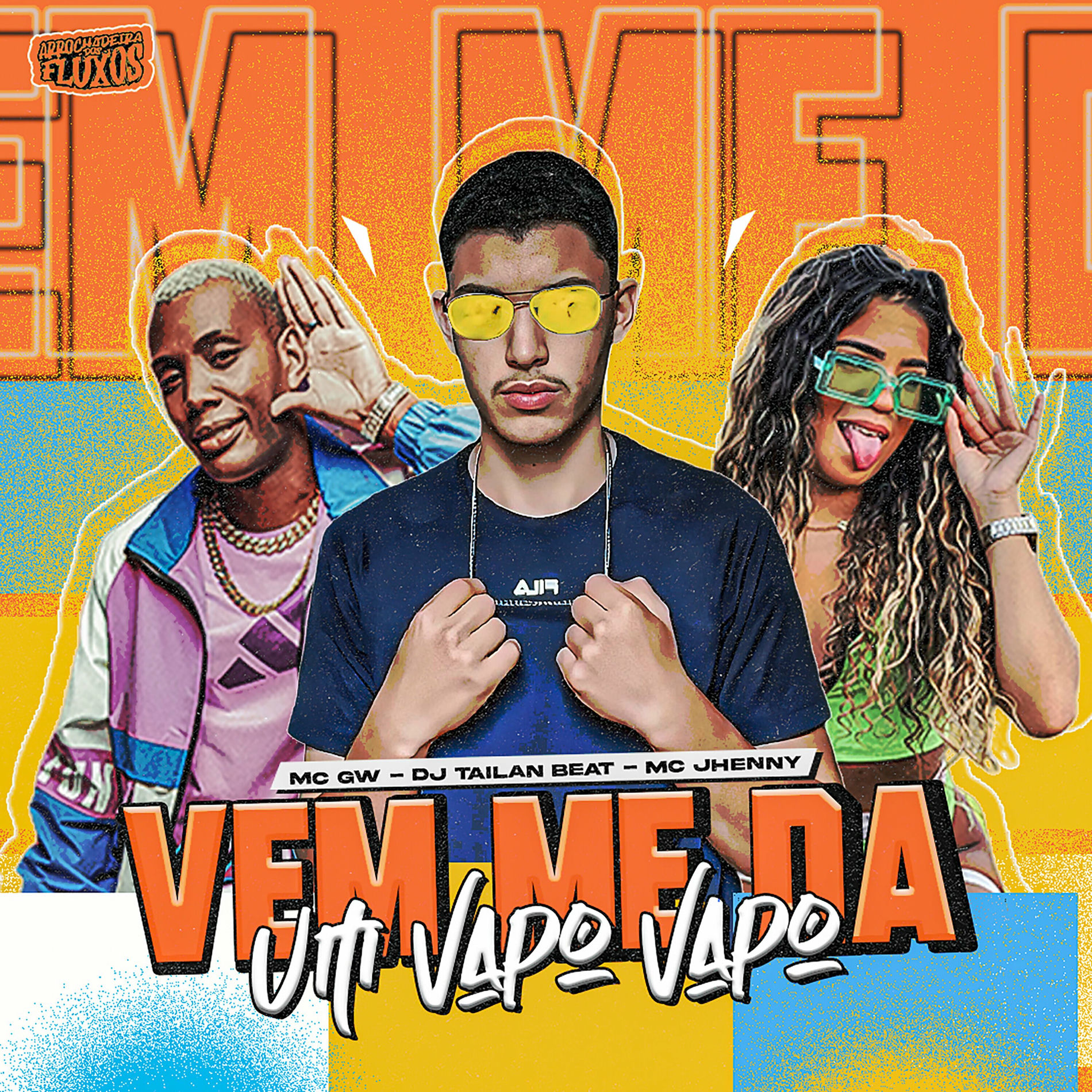 Album cover of Vem Me da um Vapo Vapo