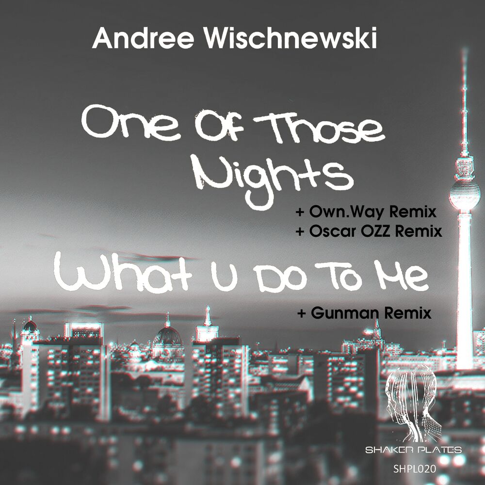 Picture of One of Those Nights (What You Do To Me)