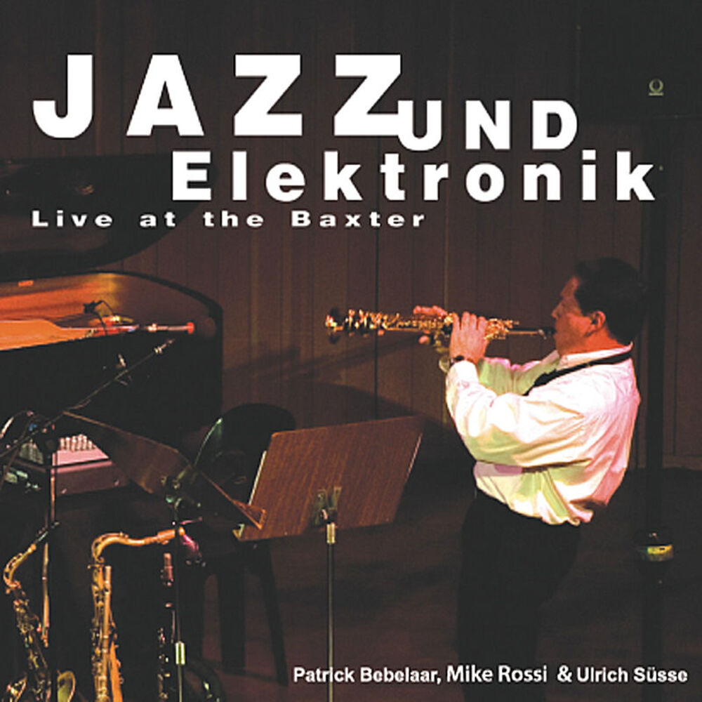 Picture of Jazz Und Elektronik - Live at the Baxter