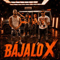 BAJALO X