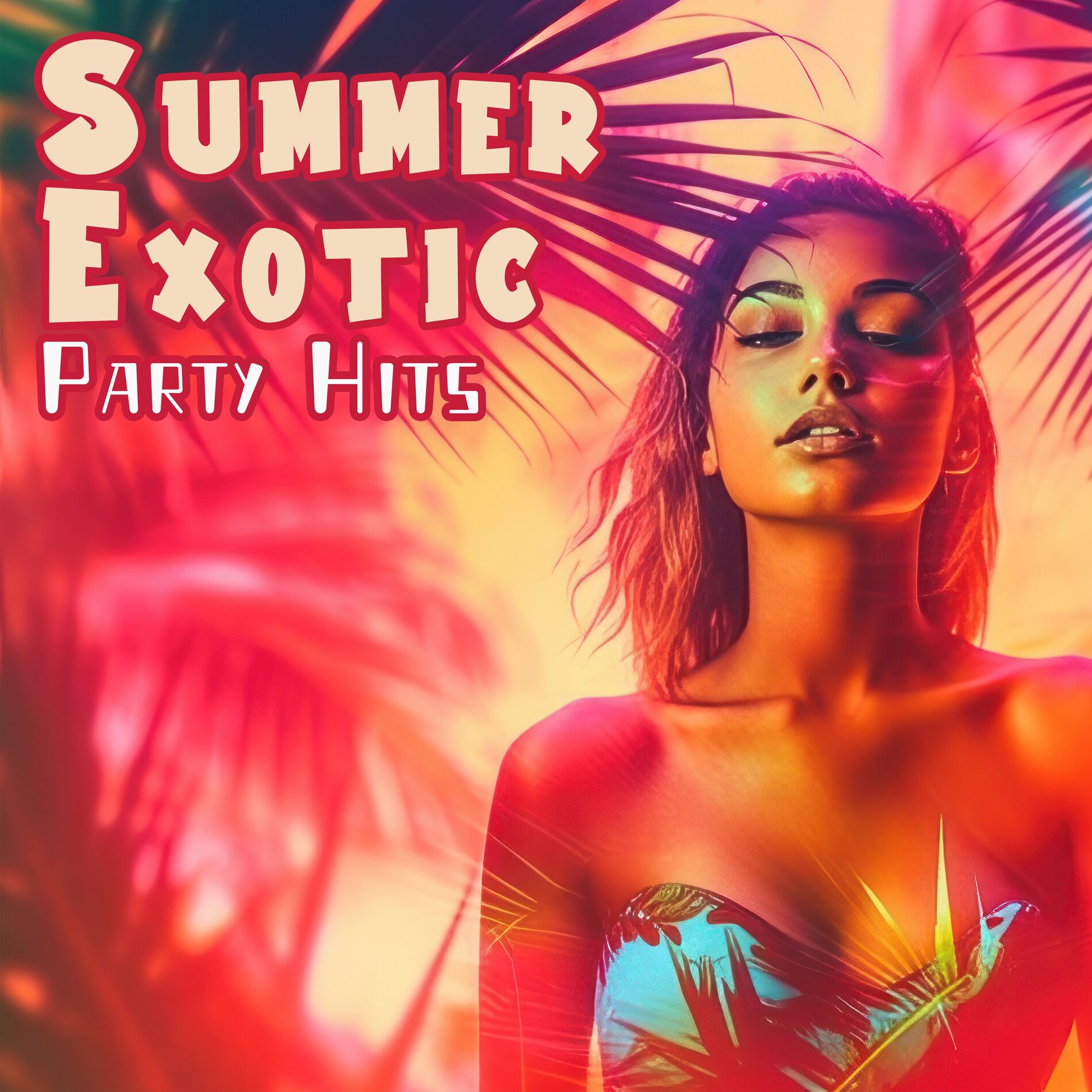 Album cover of Summer Exotic Party Hits: Having Fun and Dancing During Long Summer Days