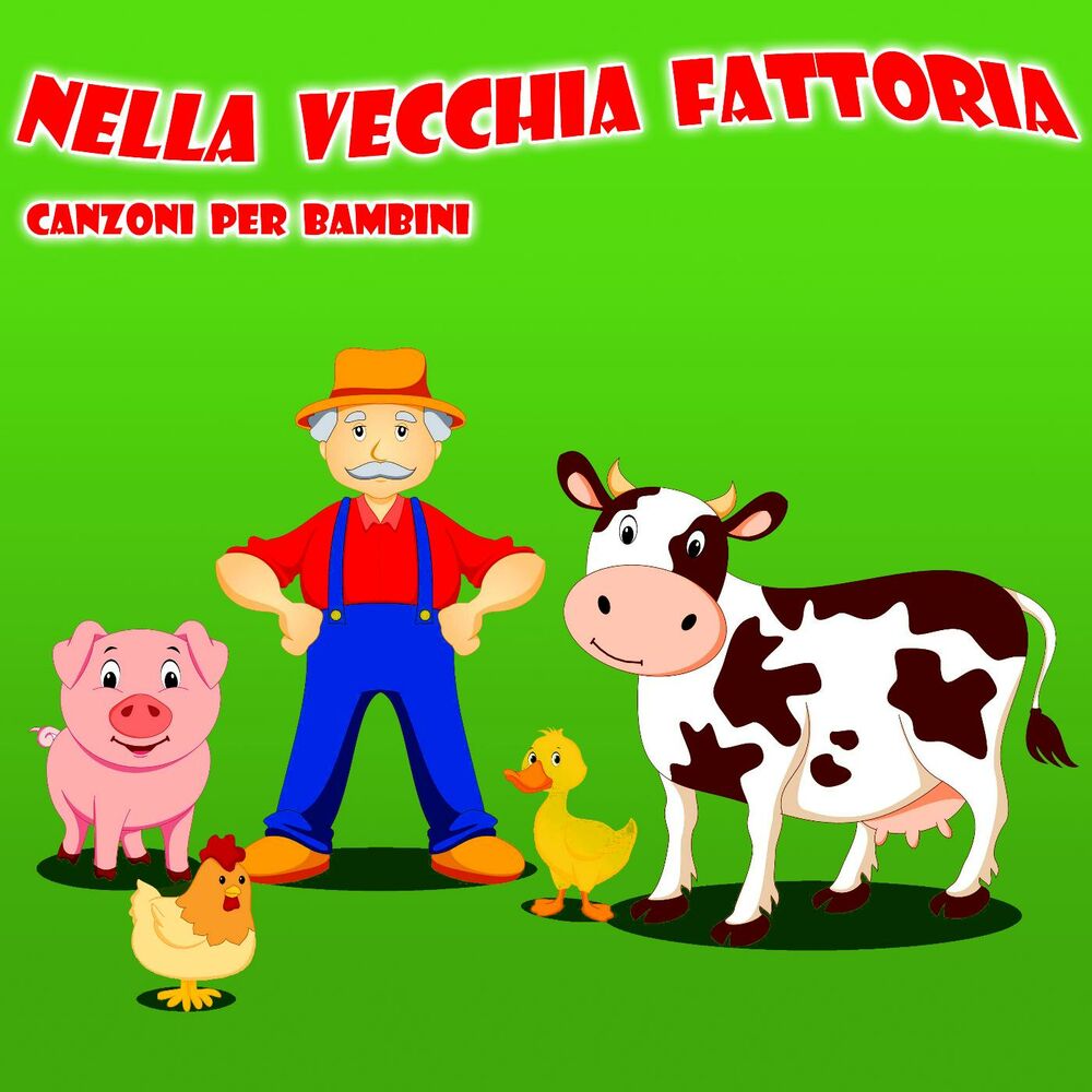 Picture of Nella Vecchia Fattoria - Canzoni Per Bambini