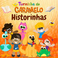 Historinhas infantis com a Turminha do Caramelo