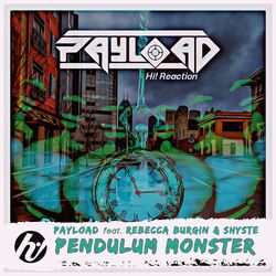 Cover of Pendulum Monster (feat. Shyste)