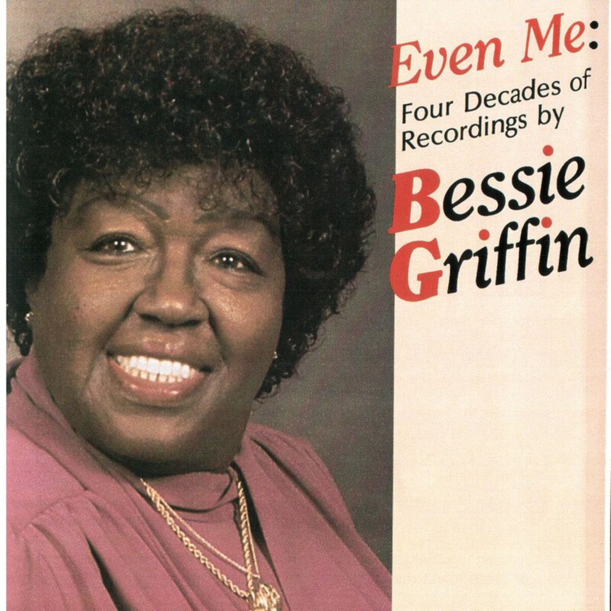 Album cover of Even Me: Four Decades of Recording
