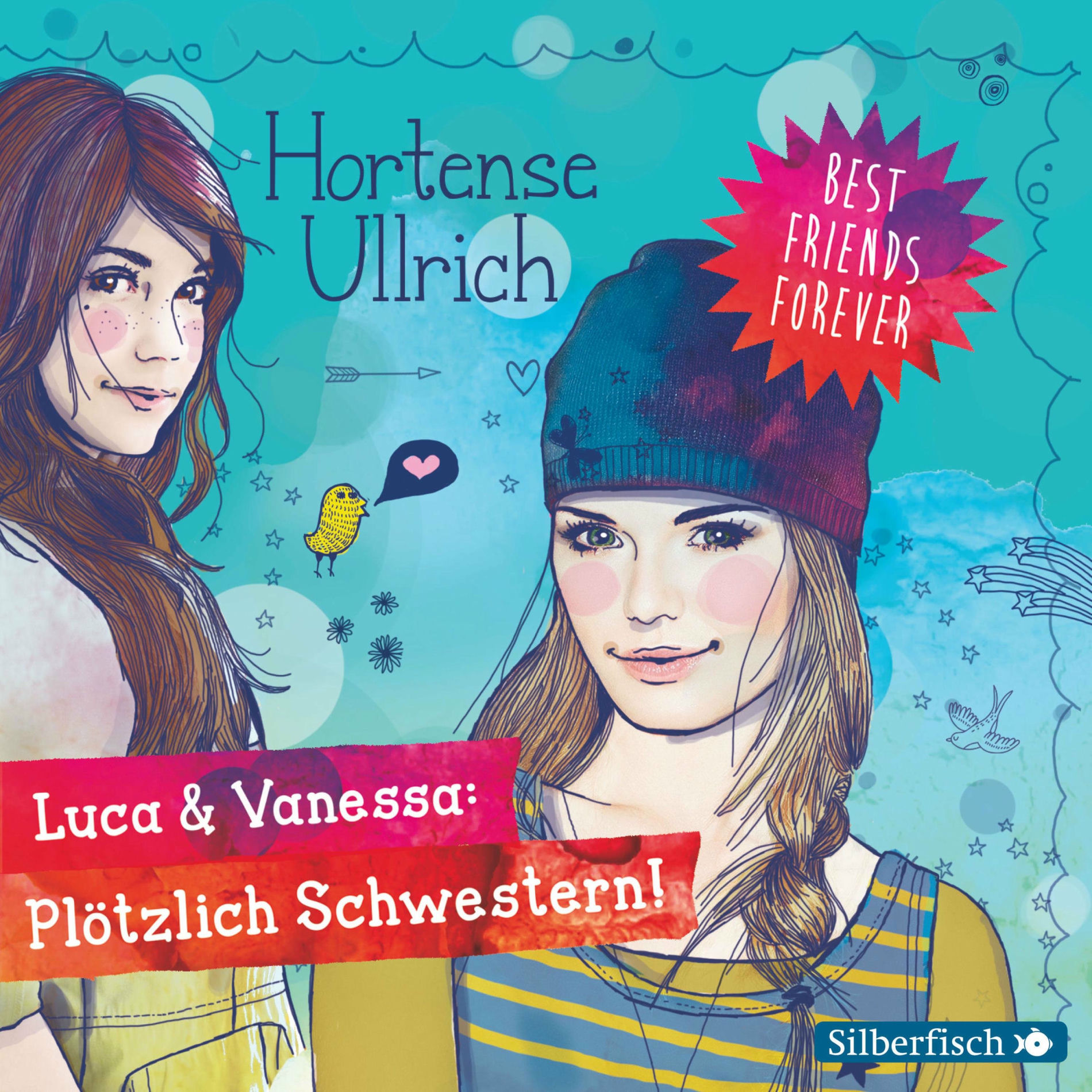 Album cover of Best Friends Forever: Luca & Vanessa: Plötzlich Schwestern!