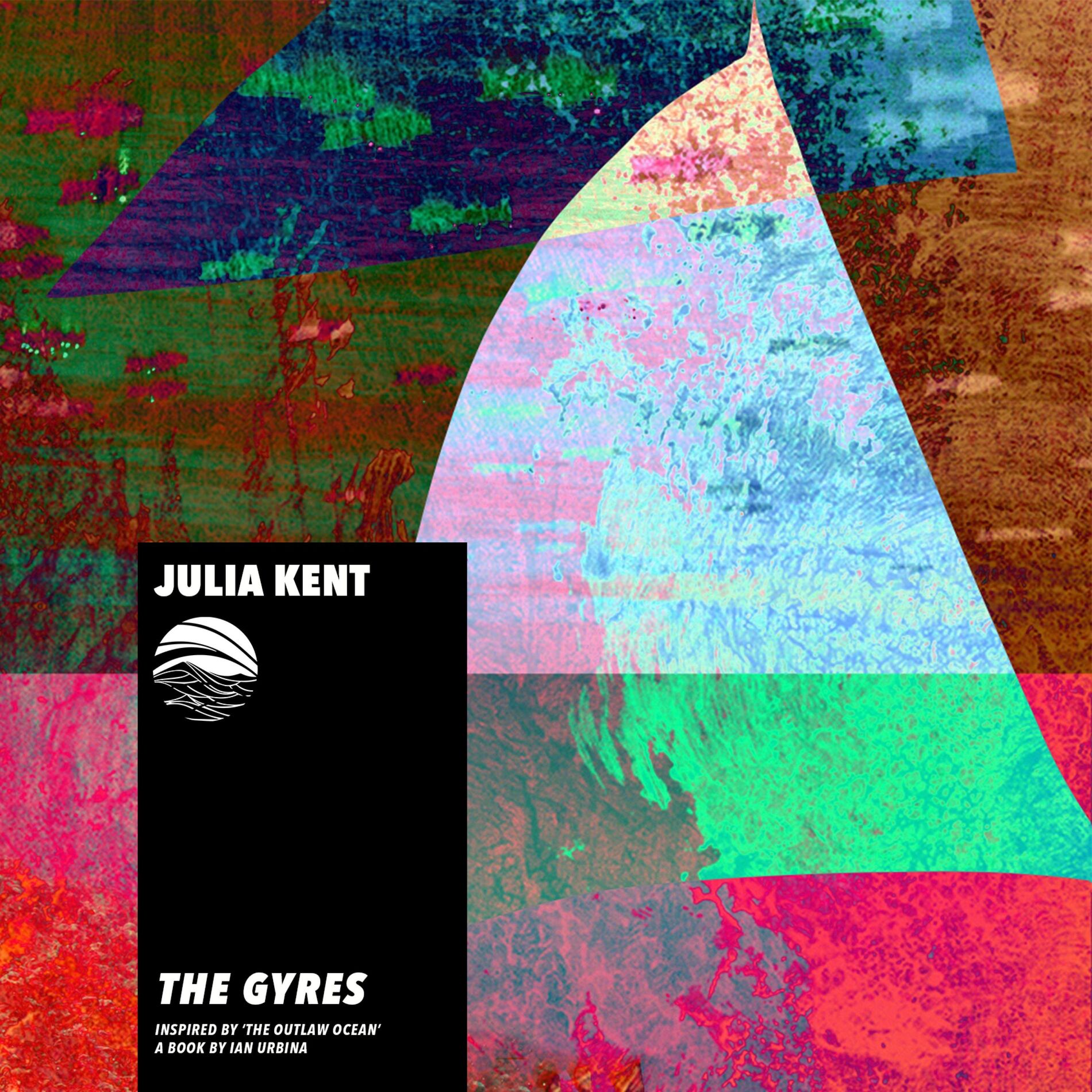 Album cover of The Gyres (Inspired by ‘The Outlaw Ocean’ a book by Ian Urbina)
