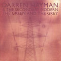 The Green and the Grey (The 'Essex Arms' Sessions)