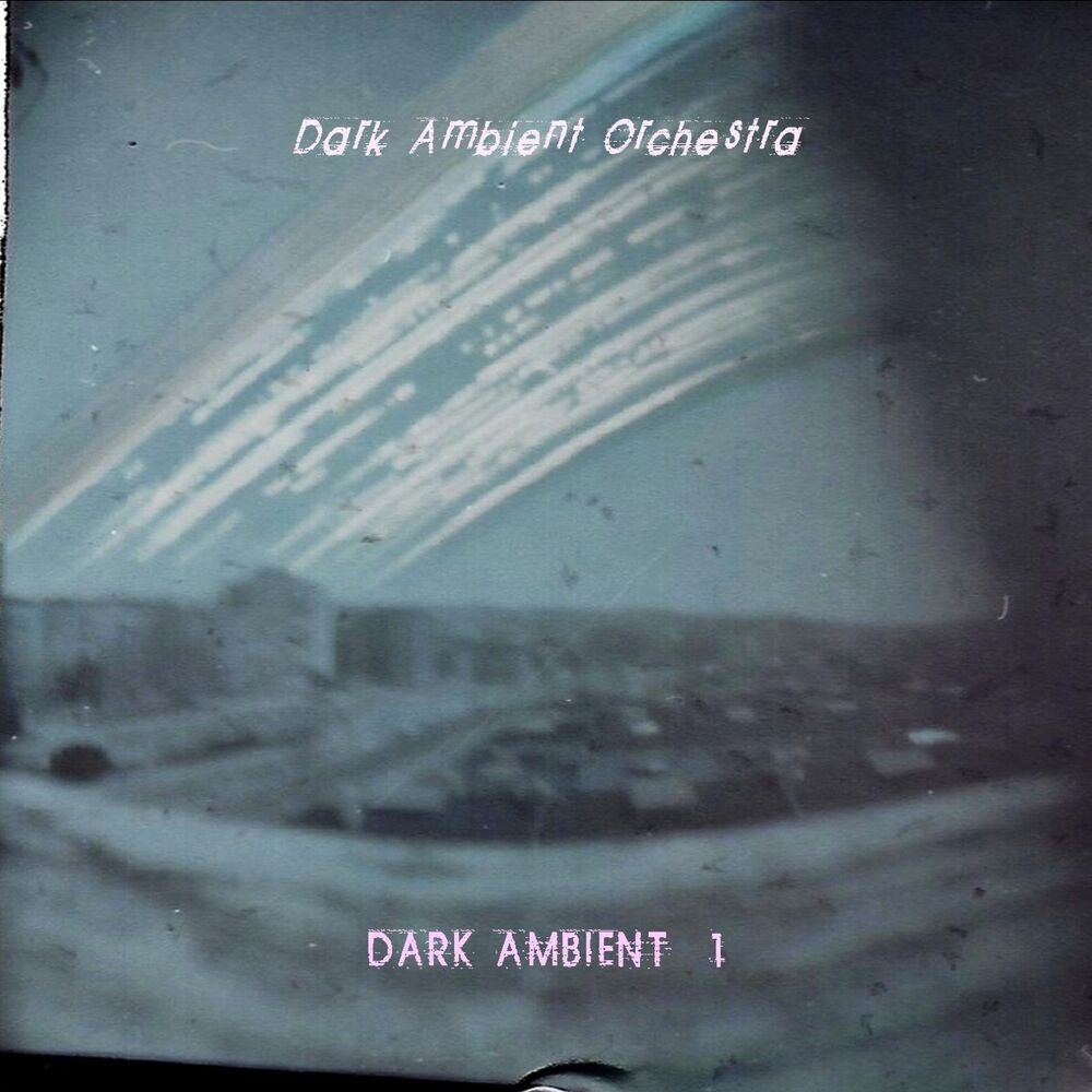 Picture of Dark Ambient, Vol. 1