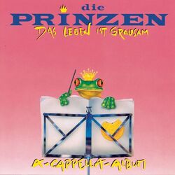 Cover of Das Leben ist grausam (A-Cappella Version)