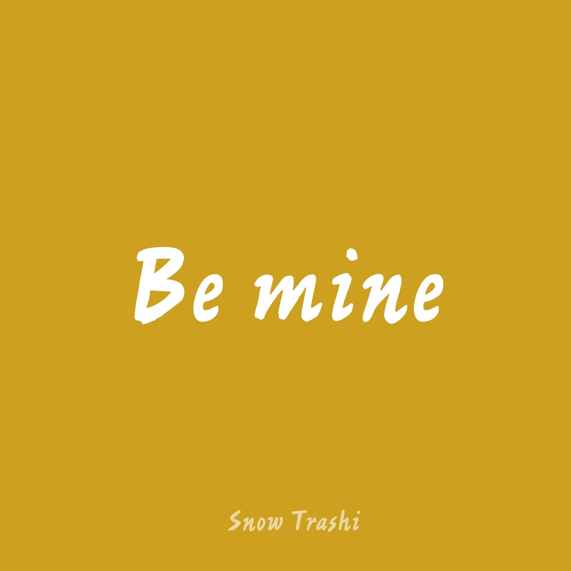 Album cover of Be Mine