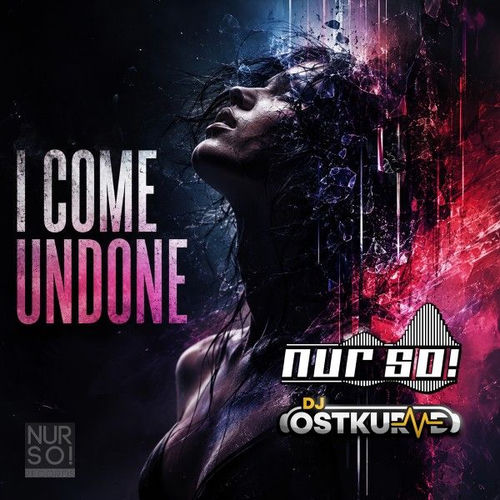 I Come Undone
