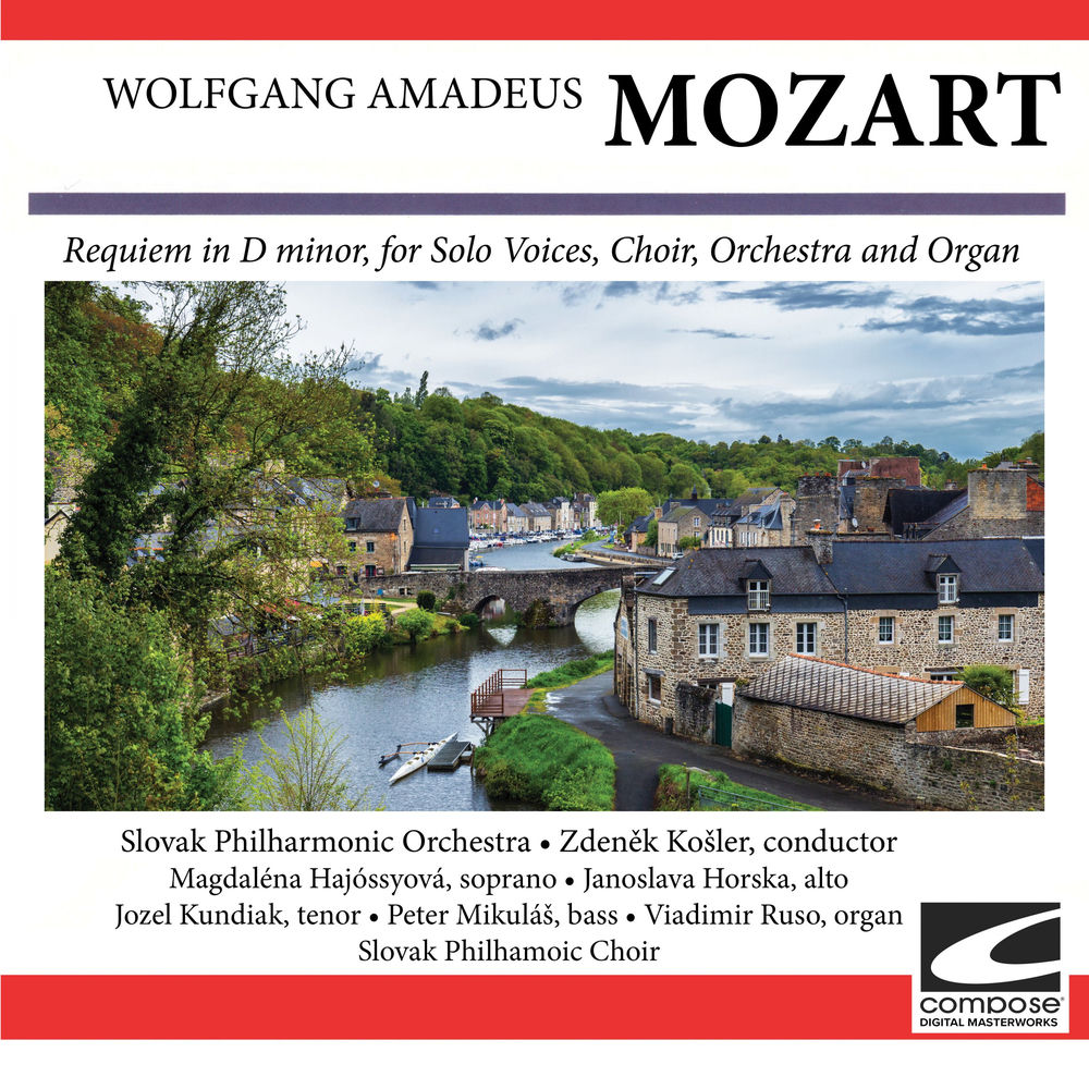 Mozart: Requiem in D minor, for Solo Voices, Choir, Orchestra and Organ