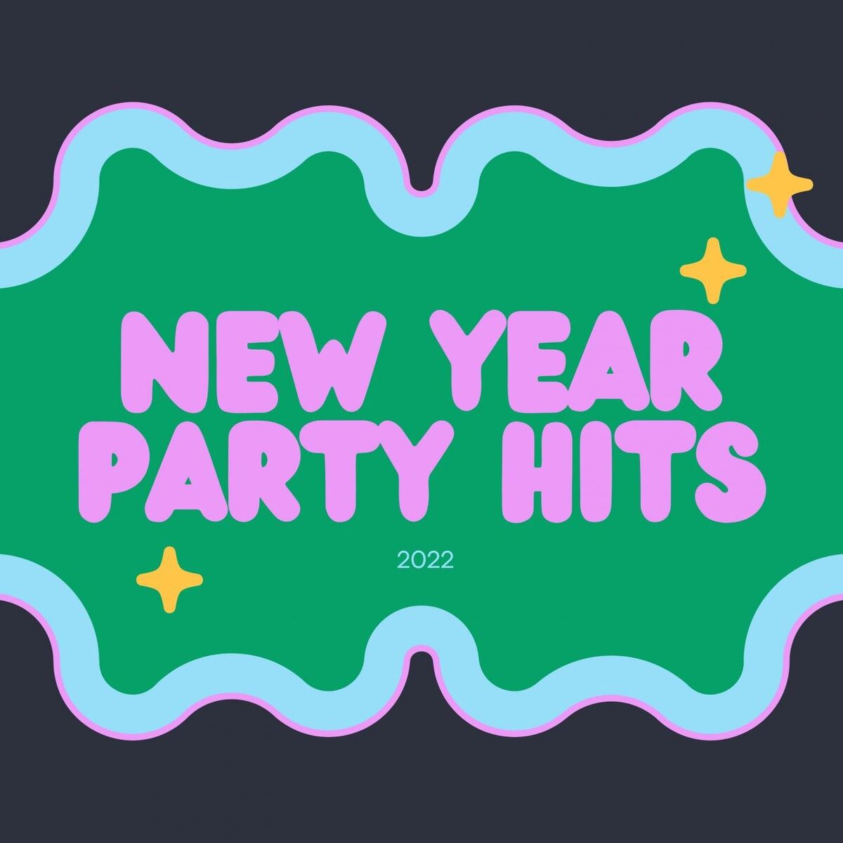 Album cover of New Years Party Hits 2022